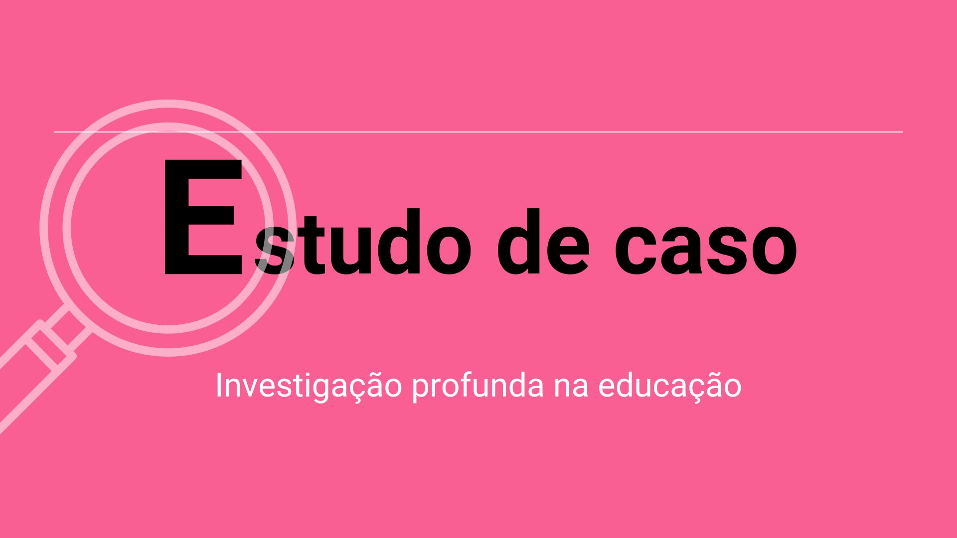 No momento, você está visualizando Estudo de Caso: Investigação Profunda na Educação