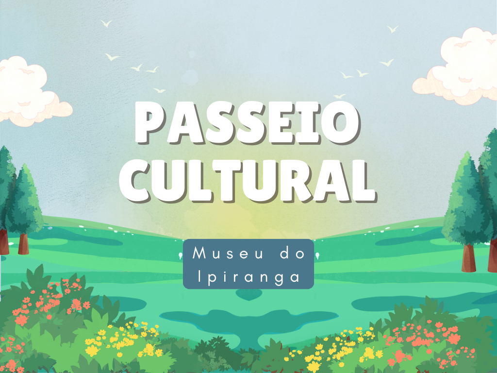 No momento, você está visualizando Passeios culturais: Museu do Ipiranga