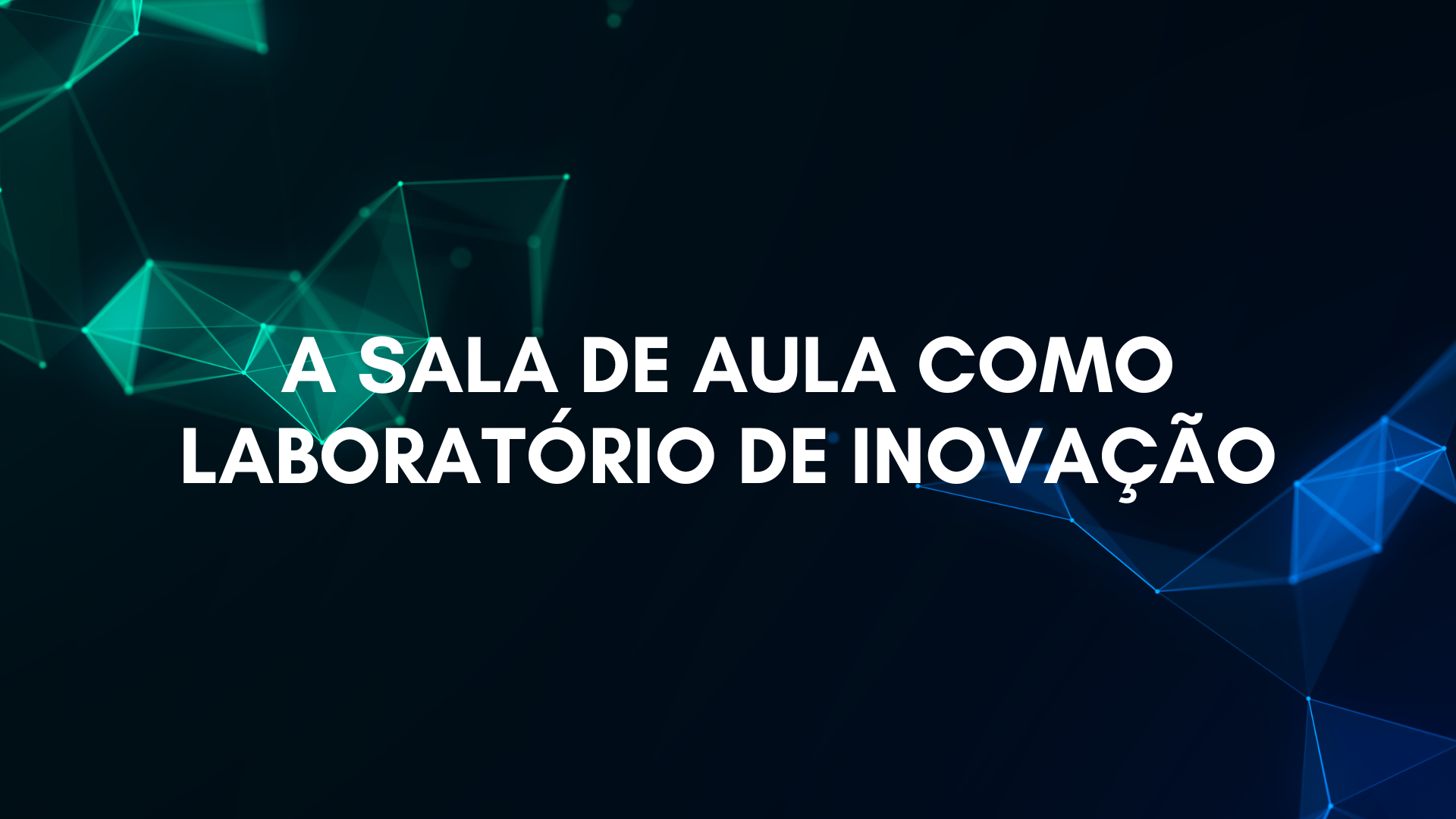 No momento, você está visualizando A sala de aula como laboratório de inovação