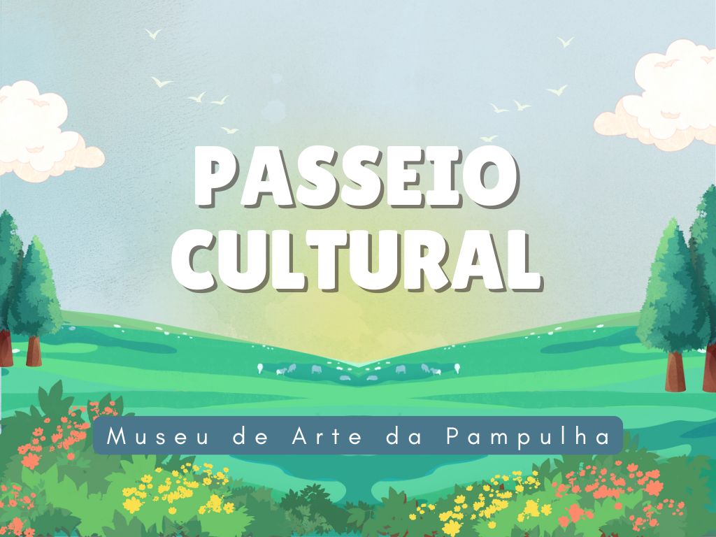 No momento, você está visualizando Passeios culturais: Museu de Arte da Pampulha