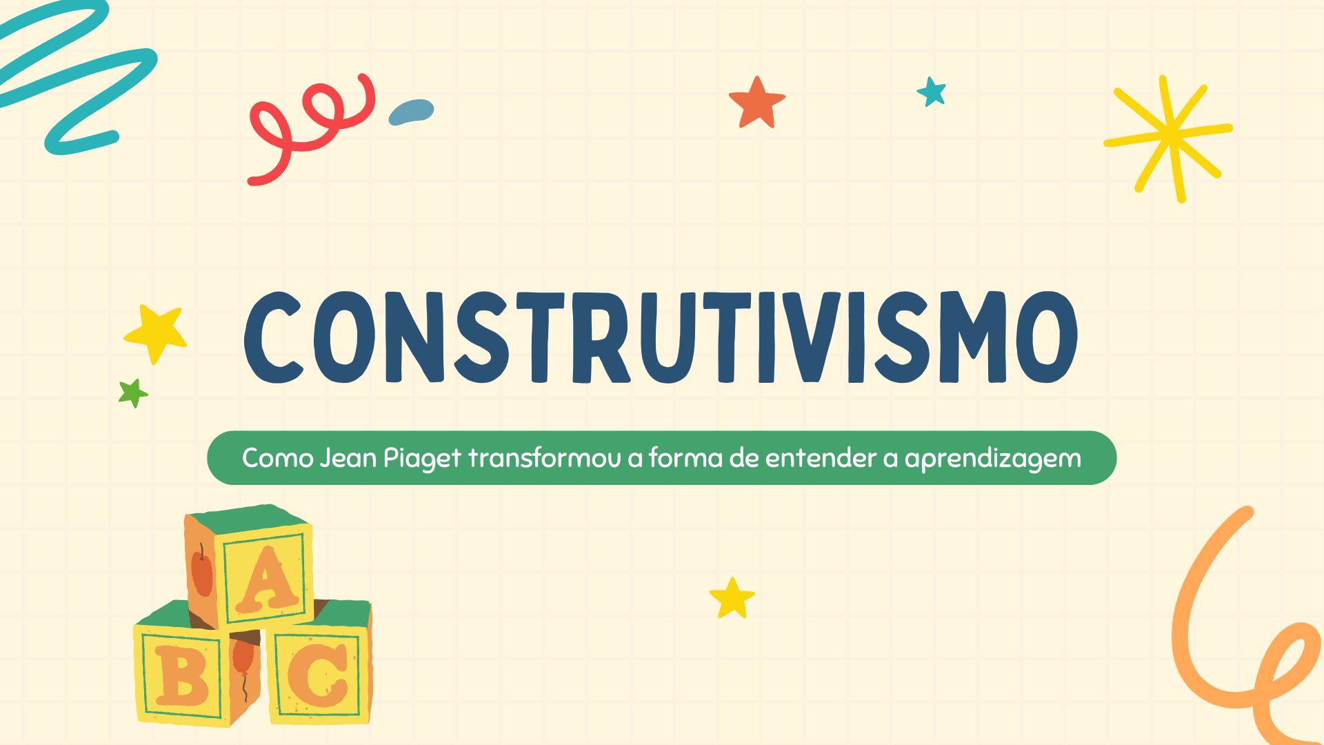 No momento, você está visualizando Construtivismo: Como Jean Piaget transformou a forma de entender a aprendizagem