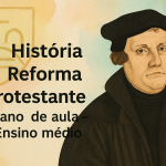 História – Reforma Protestante (Plano de aula – Ensino médio)