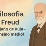 Filosofia – Freud (Plano de aula – Ensino médio)