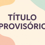 Título provisório