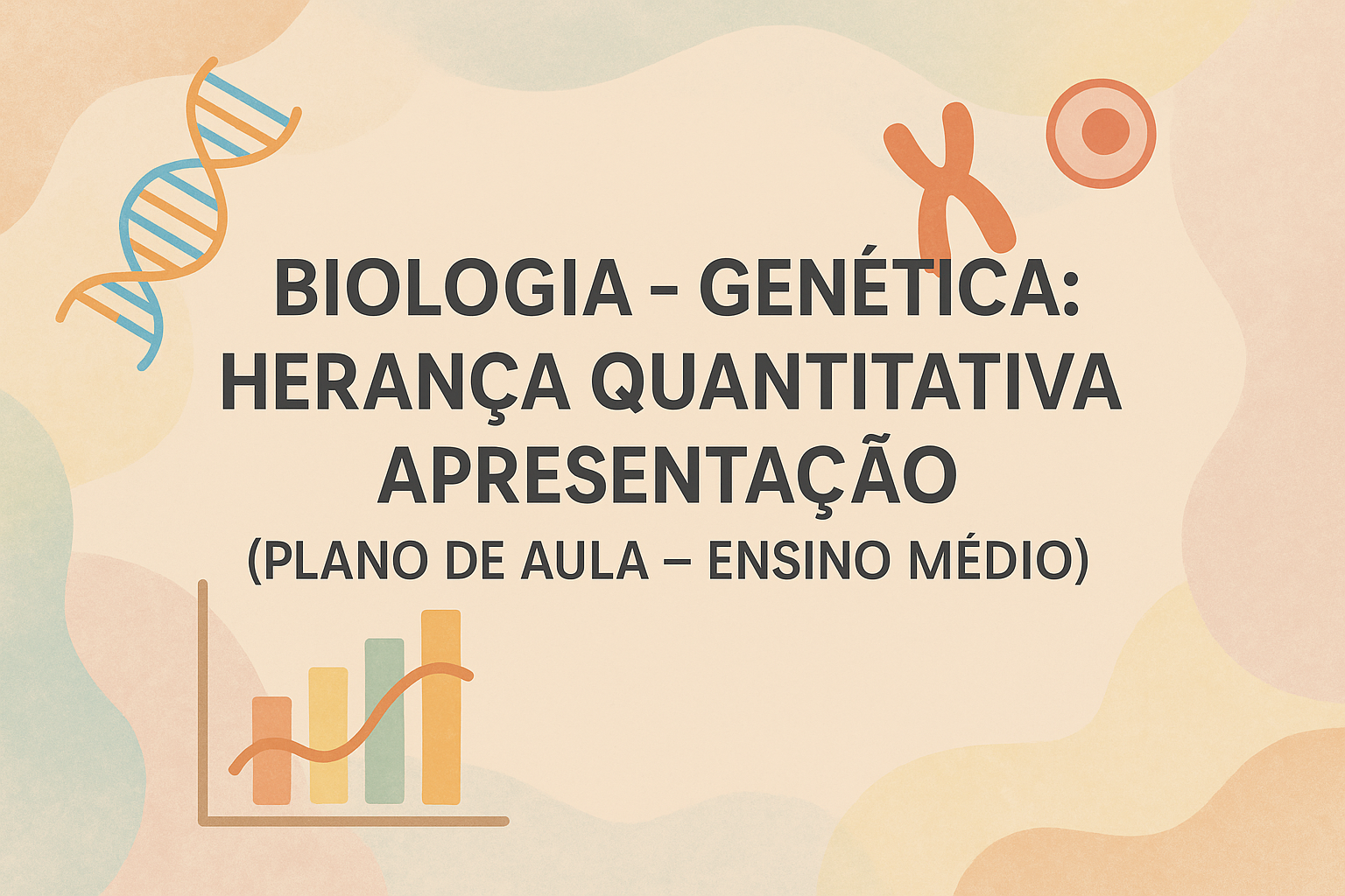 No momento, você está visualizando Biologia – Genética: Herança quantitativa: Apresentação (Plano de aula – Ensino médio)