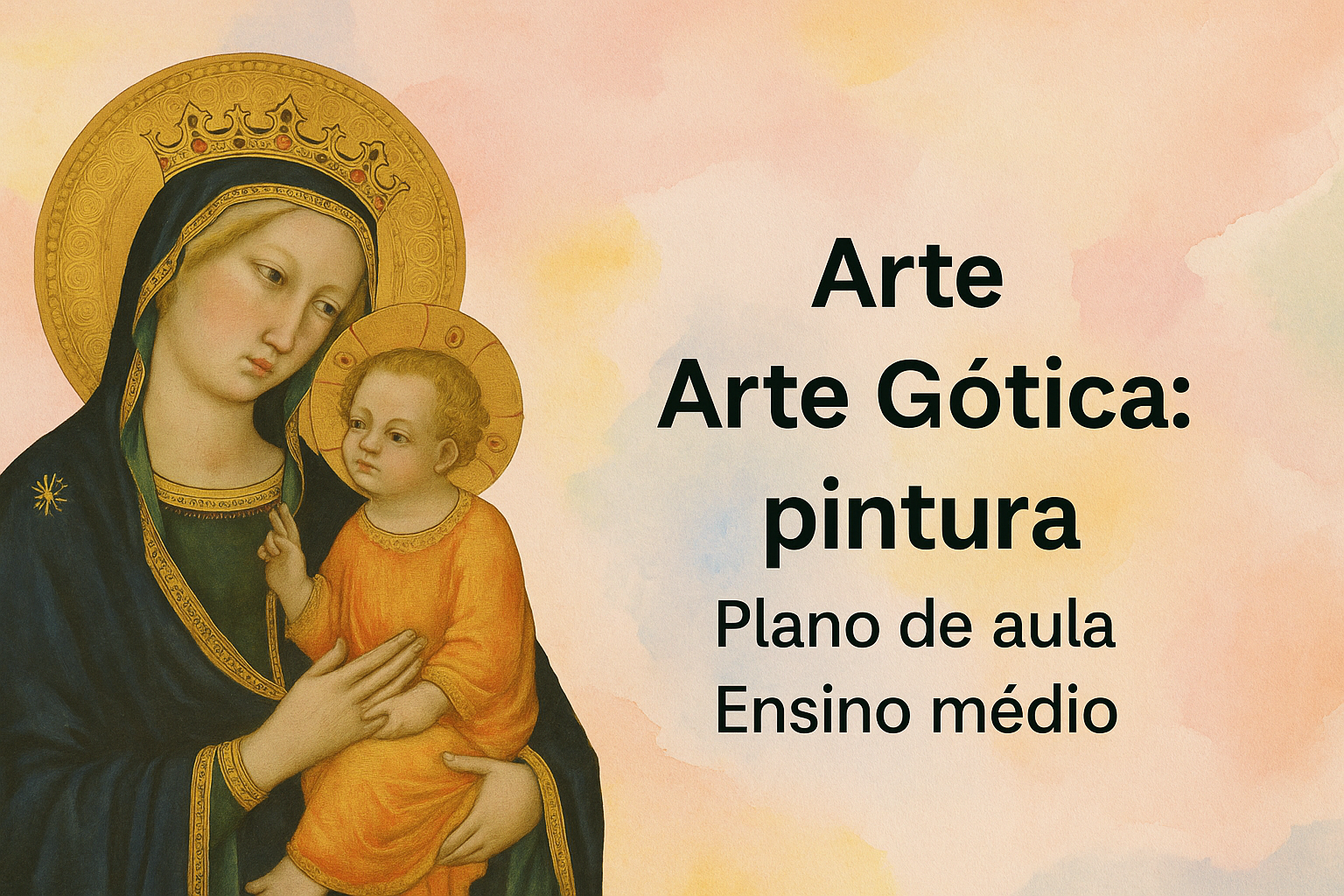 No momento, você está visualizando Arte – Arte Gótica: pintura (Plano de aula – Ensino médio)