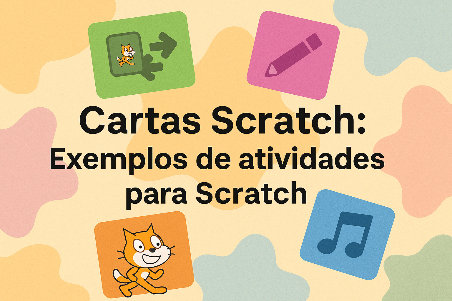 No momento, você está visualizando Cartas Scratch: Exemplos de atividades para Scratch