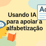 Usando IA para apoiar a alfabetização