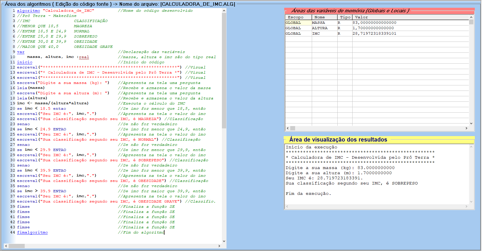 Código desenvolvido no VisualG 3.0