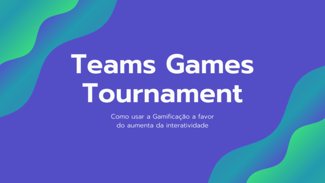 Teams Games Tournament + Exemplo