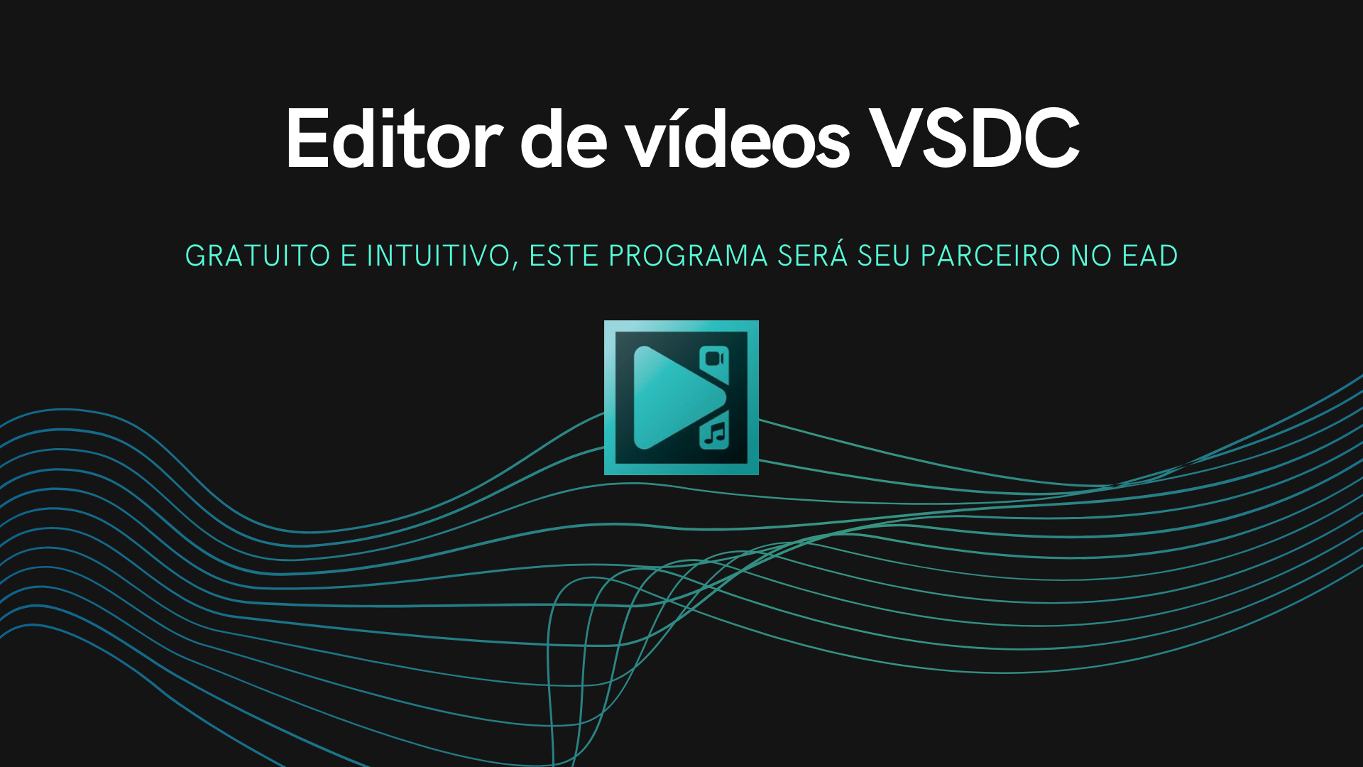 Você está visualizando atualmente VSDC – Software Gratuito de Edição de Vídeo