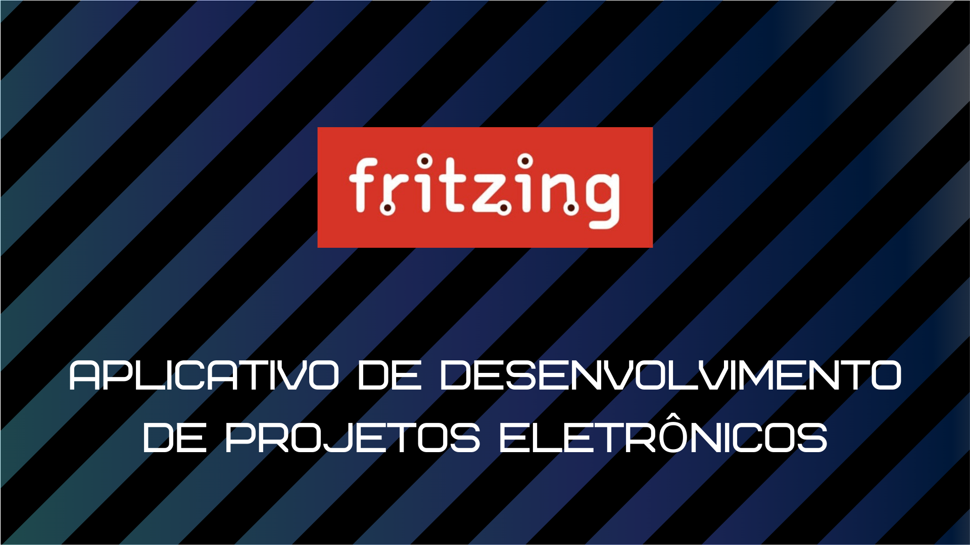 Você está visualizando atualmente Fritzing – Desenvolvimento de projetos eletrônicos