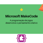 Primeiros passos com Microsoft MakeCode Arcade + Jogo exemplo