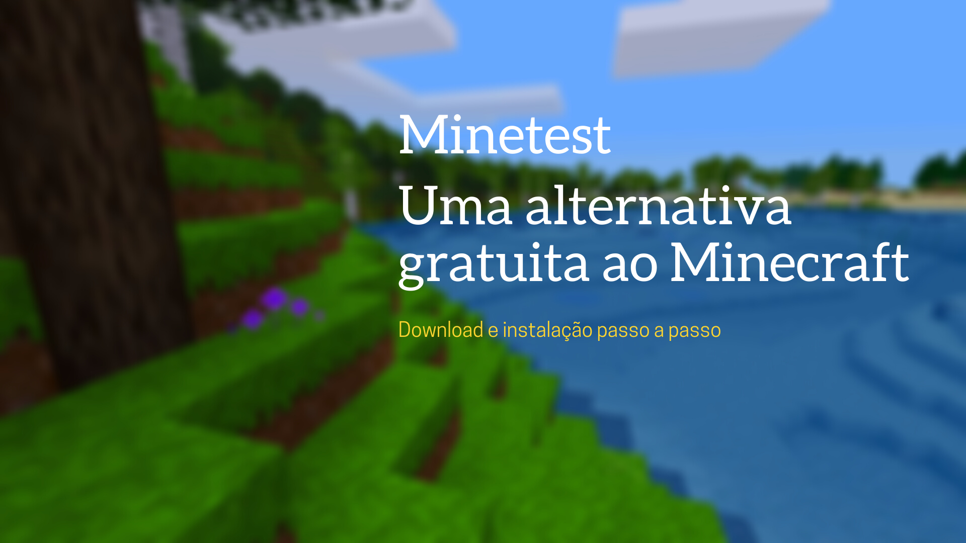 Você está visualizando atualmente Minetest: Uma alternativa gratuita para o Minecraft
