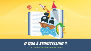 Leia mais sobre o artigo O que é Storytelling e como usar em sala de aula?