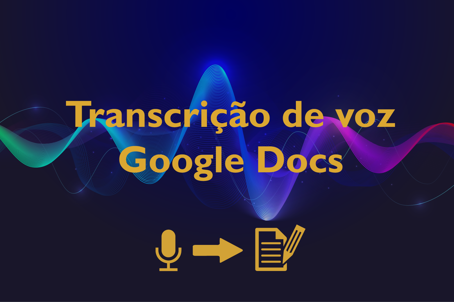 Você está visualizando atualmente Transcrição de voz + Comandos por voz – Google Docs