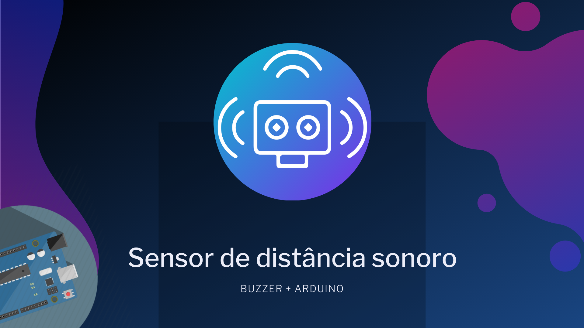 Você está visualizando atualmente Sensor de distância sonoro com Arduino