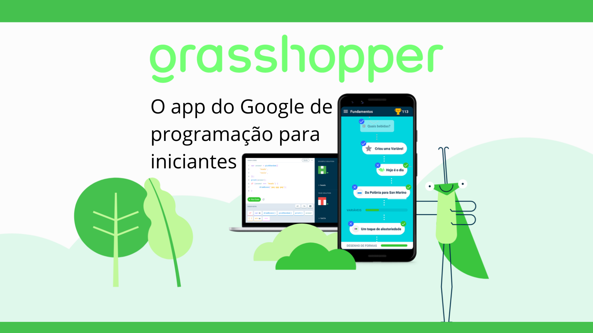 Google anuncia por engano fim do Grasshopper, app de ensino de programação  - Canaltech