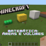 Noções de Área e Volume com Minecraft