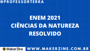 Leia mais sobre o artigo ENEM, 2021, Segundo dia, Questão 99, Ciências da Natureza, Calorimetria, Transmissão de calor
