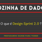 O que é Design Sprint 2.0