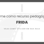 Filme: Frida (2002)