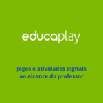 Educaplay: Jogos e atividades digitais ao alcance do professor