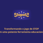 Stopots: Transformando o jogo de STOP em uma potente ferramenta educacional